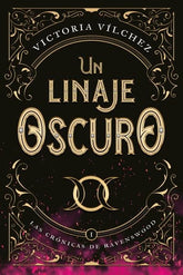 UN LINAJE OSCURO | Vilchez, Victoria | 9788417421748 (Titania)